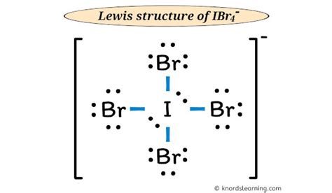 Question Draw the Lewis structure of SF, showing all lone pairs. . Ibr4 lewis structure
